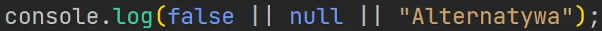 Alternatywa zwracająca wartość logiczną w języku JavaScript