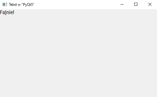 Działanie okna z obiektem "QLabel" w pakiecie "PyQt5" w Pythonie