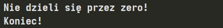 Działanie przechwytywania wyjątku dzielenia przez zero w Pythonie
