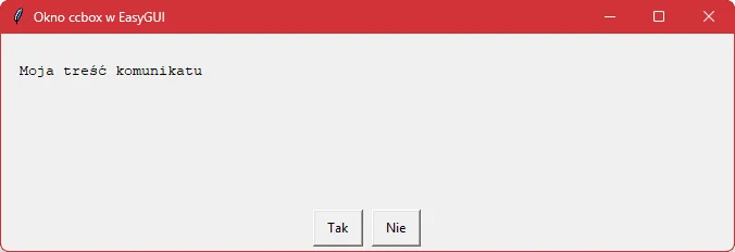 Okno "ccbox" pakietu "EasyGUI" w języku Python Okno "ccbox" pakietu "EasyGUI" w języku Python