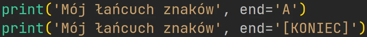 Przypisywanie łańcucha znaków dodawanego na końcu wyniku funkcji "print" w języku Python
