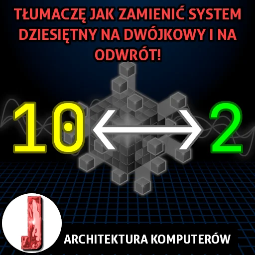 System dziesiętny na dwójkowy