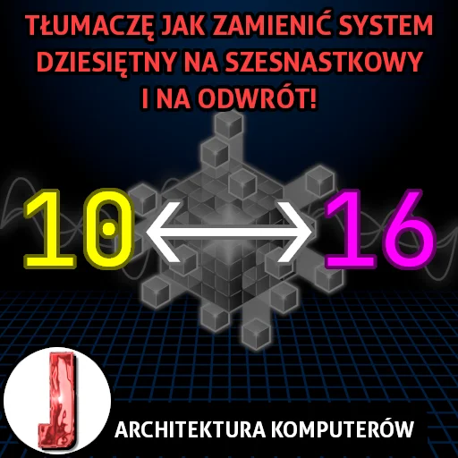 System dziesiętny na szesnastkowy