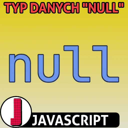null w języku JavaScript