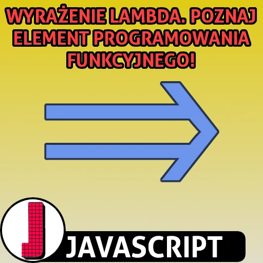 Wyrażenie lambda w języku JavaScript