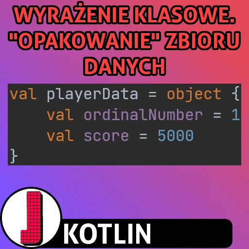 Wyrażenie klasowe w języku Kotlin