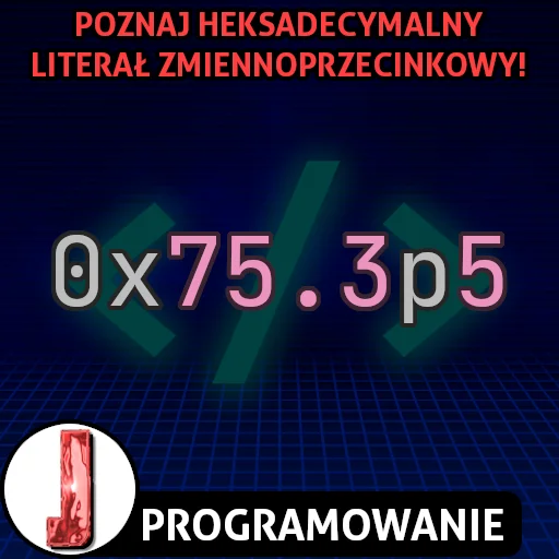 Heksadecymalny literał zmiennoprzecinkowy w programowaniu