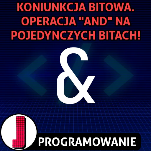 Koniunkcja bitowa w programowaniu