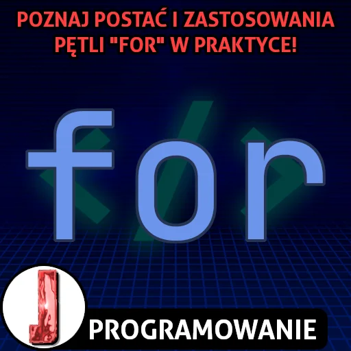 Pętla for w programowaniu