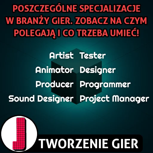 Specjalizacje w branży gier