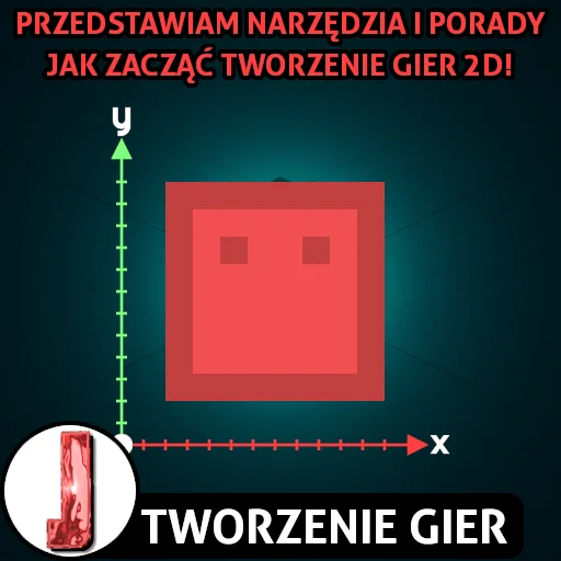 Tworzenie gier 2D