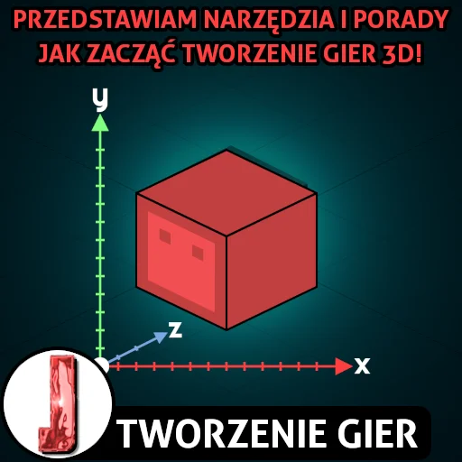 Tworzenie gier 3D