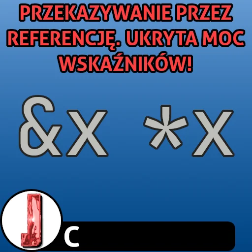 Przekazywanie przez referencję w języku C