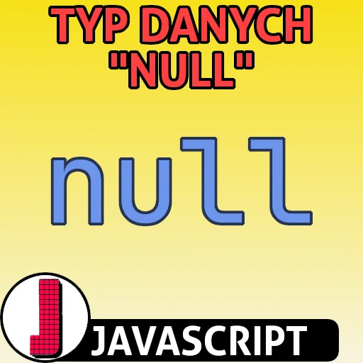 null w języku JavaScript