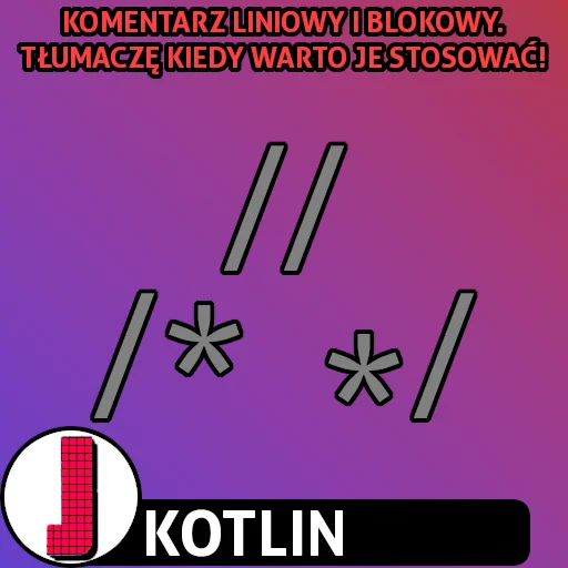 Komentarze w języku Kotlin