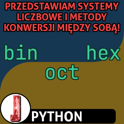 Systemy liczbowe w języku Python