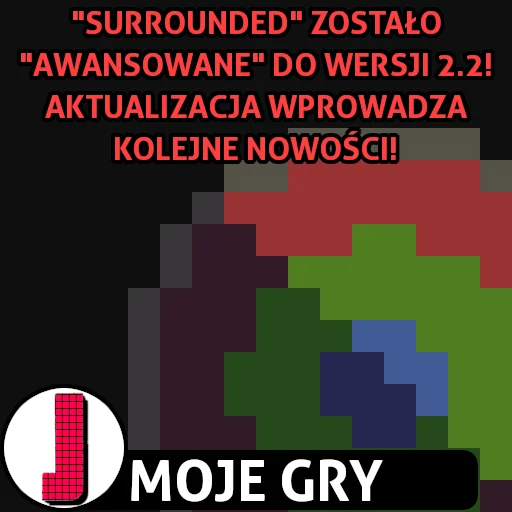 Aktualizacja Surrounded do wersji 2.2