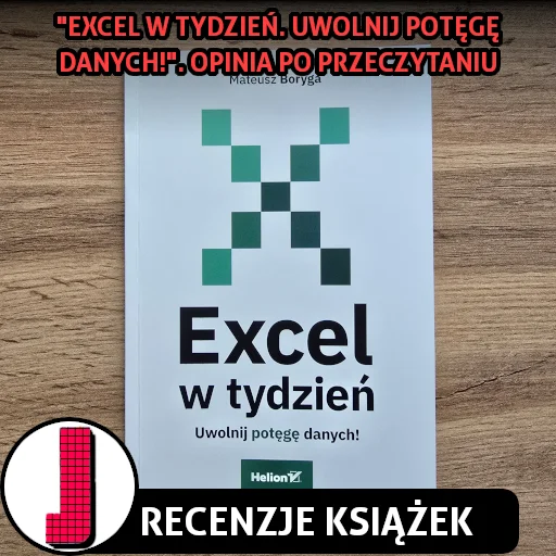 Excel w tydzień. Uwolnij potęgę danych!