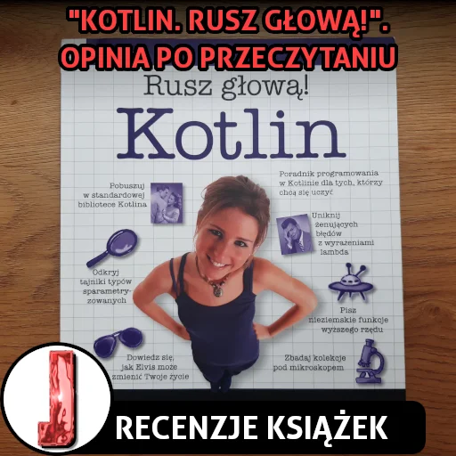 Kotlin. Rusz głową!