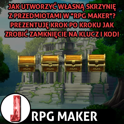 Jak zrobić skrzynię w RPG Maker?