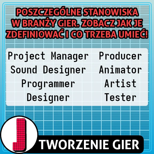 Stanowiska w branży gier