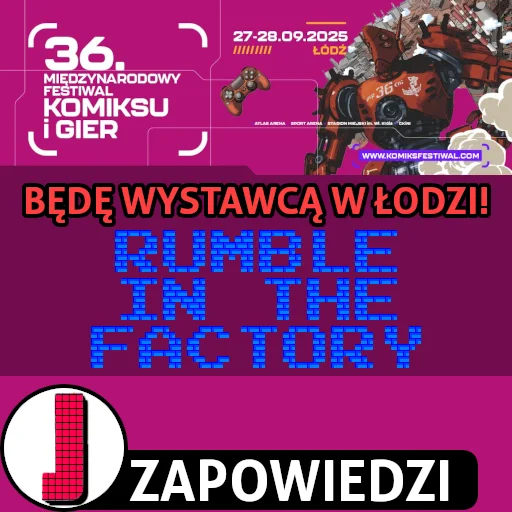 Będę wystawcą Rumble In The Factory