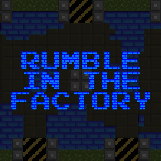 Miniatura "Rumble In The Factory"
