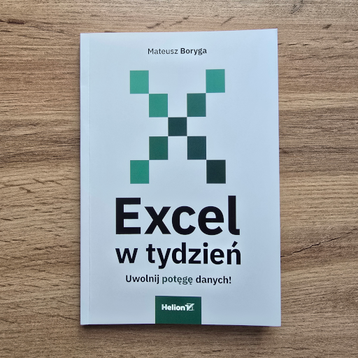 "Excel w tydzień. Uwolnij potęgę danych!"